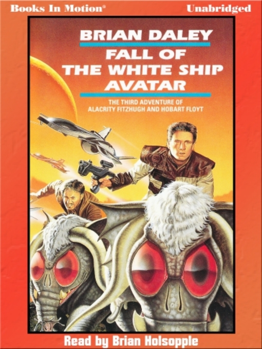 Title details for Fall of the White Ship Avatar by Brian Daley - Available